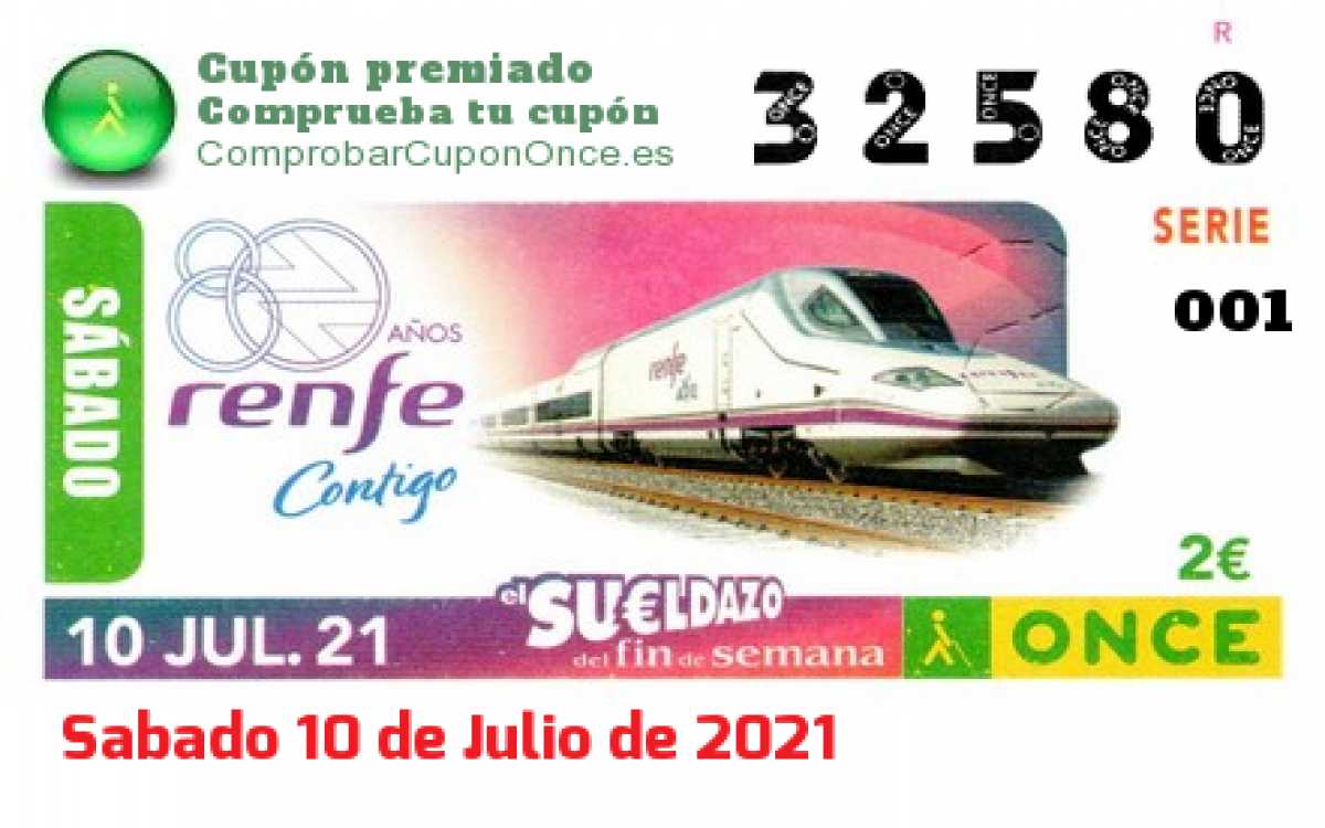 Sueldazo ONCE premiado el Sabado 10/7/2021