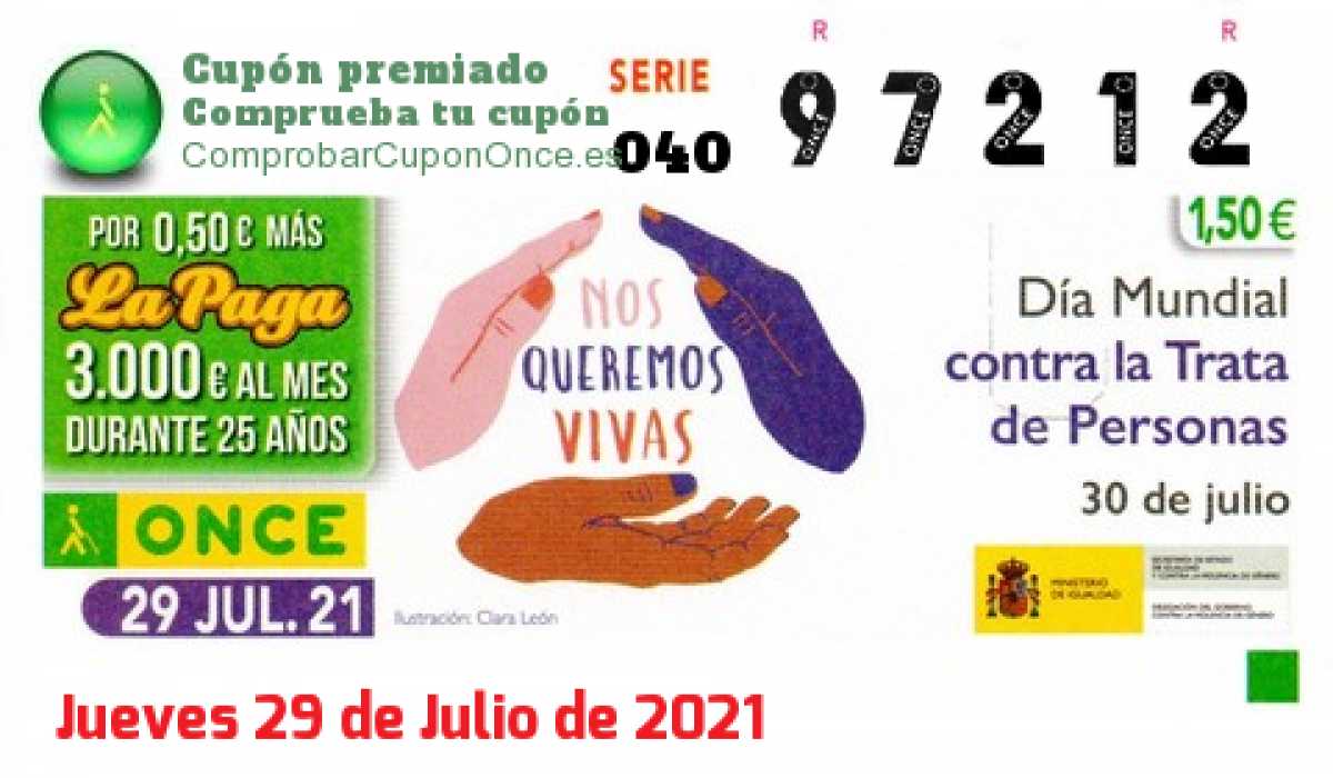 Cupón ONCE premiado el Jueves 29/7/2021