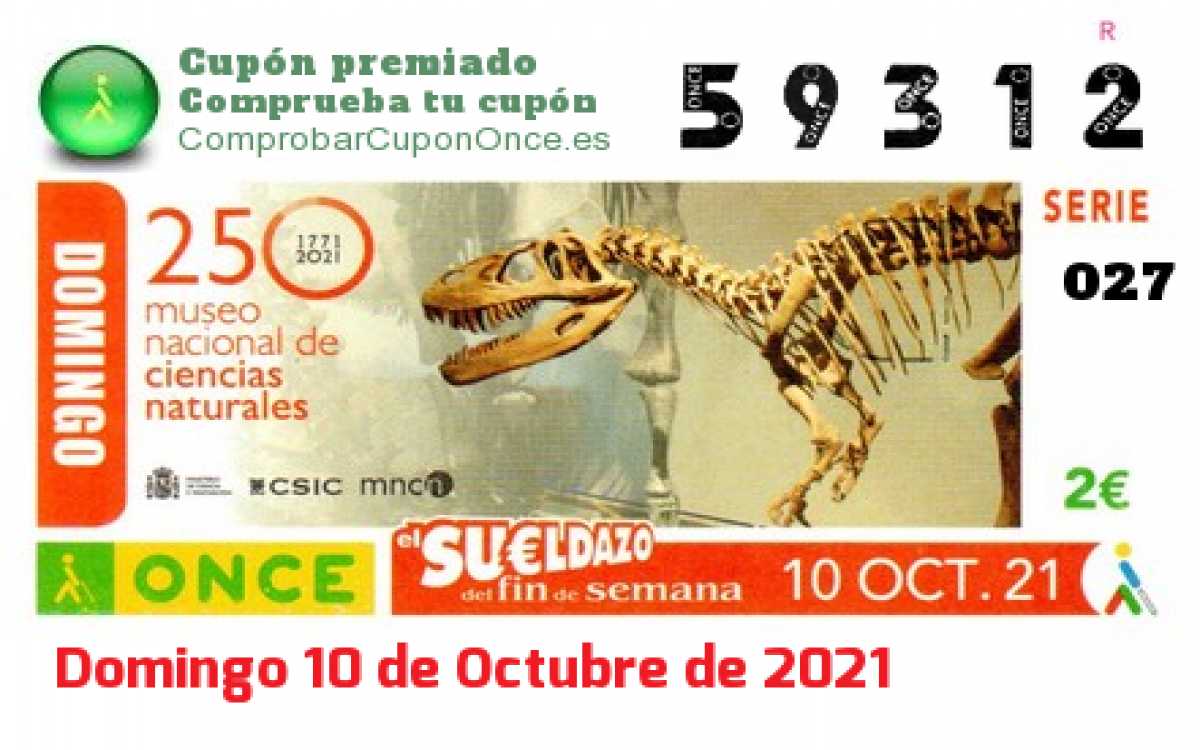 Sueldazo ONCE premiado el Domingo 10/10/2021