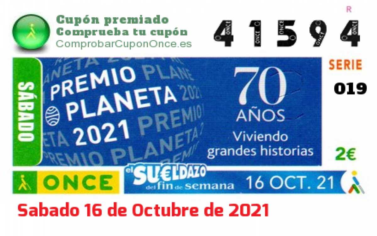 Sueldazo ONCE premiado el Sabado 16/10/2021