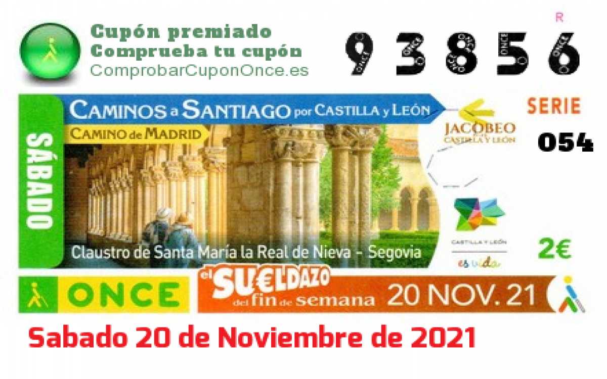Sueldazo ONCE premiado el Sabado 20/11/2021