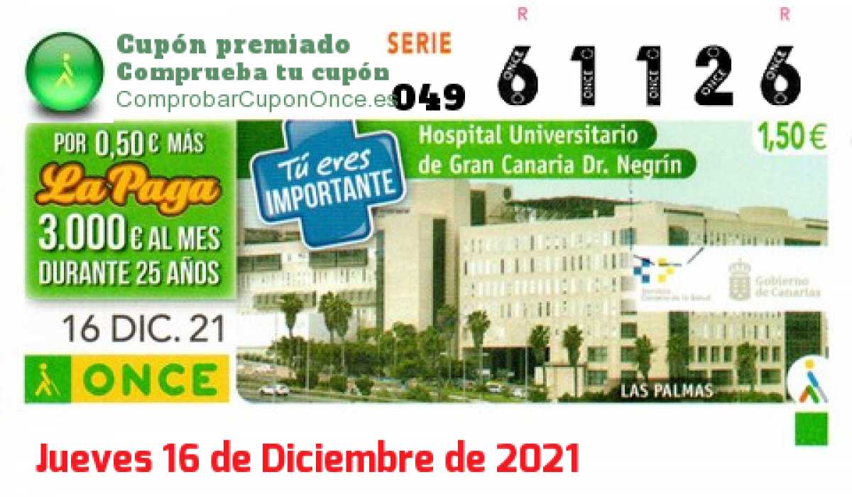 Cupón ONCE premiado el Jueves 16/12/2021