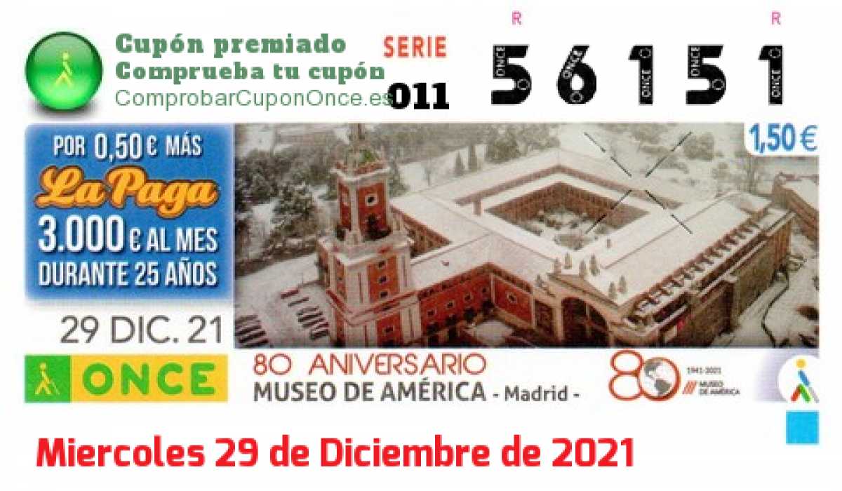 Cupón ONCE premiado el Miercoles 29/12/2021