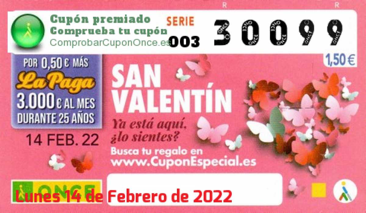 Cupón ONCE premiado el Lunes 14/2/2022