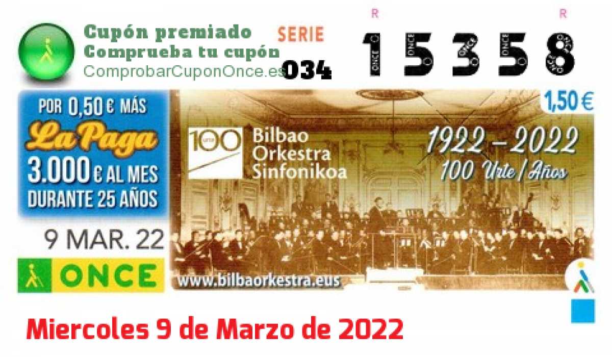 Cupón ONCE premiado el Miercoles 9/3/2022