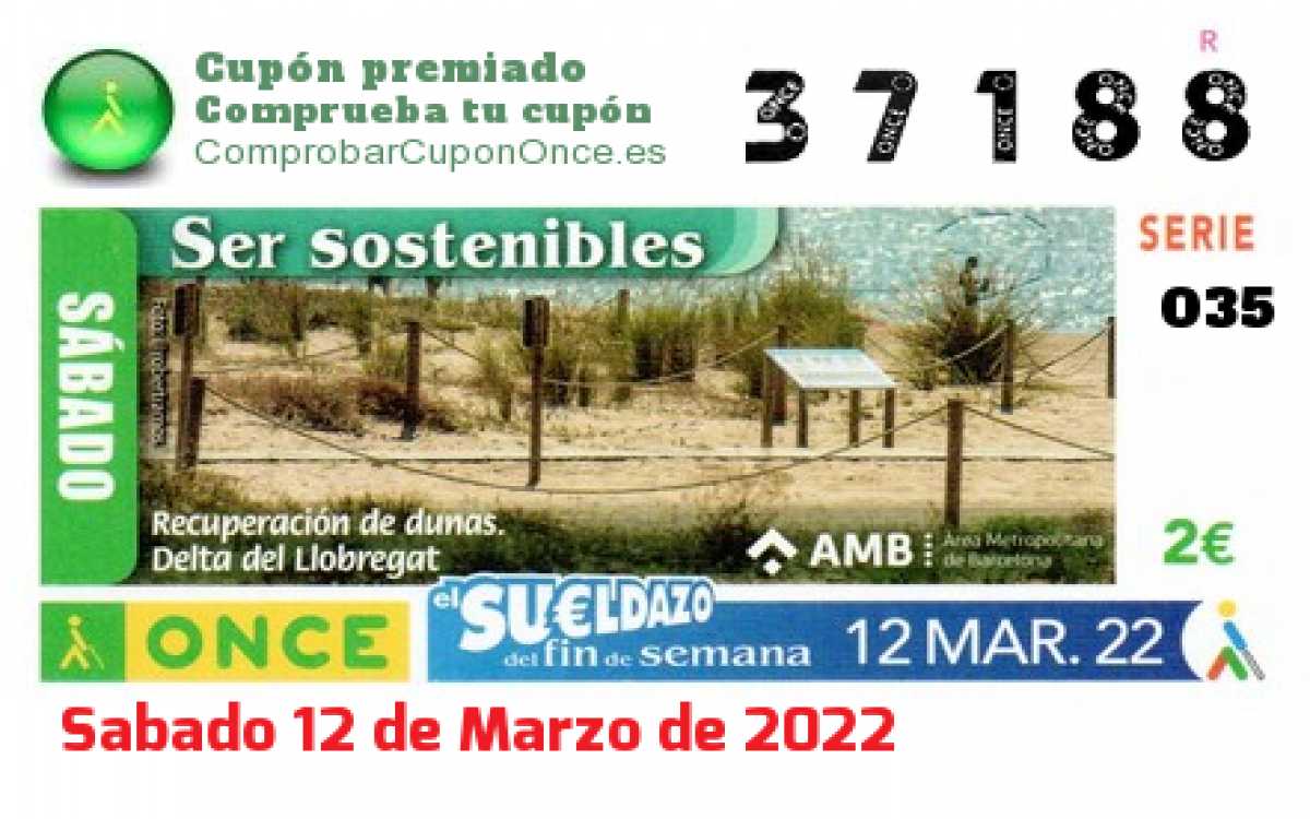 Sueldazo ONCE premiado el Sabado 12/3/2022