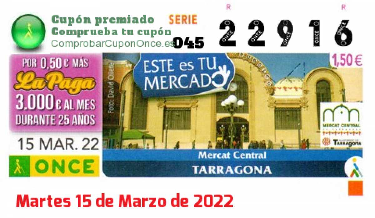 Cupón ONCE premiado el Martes 15/3/2022