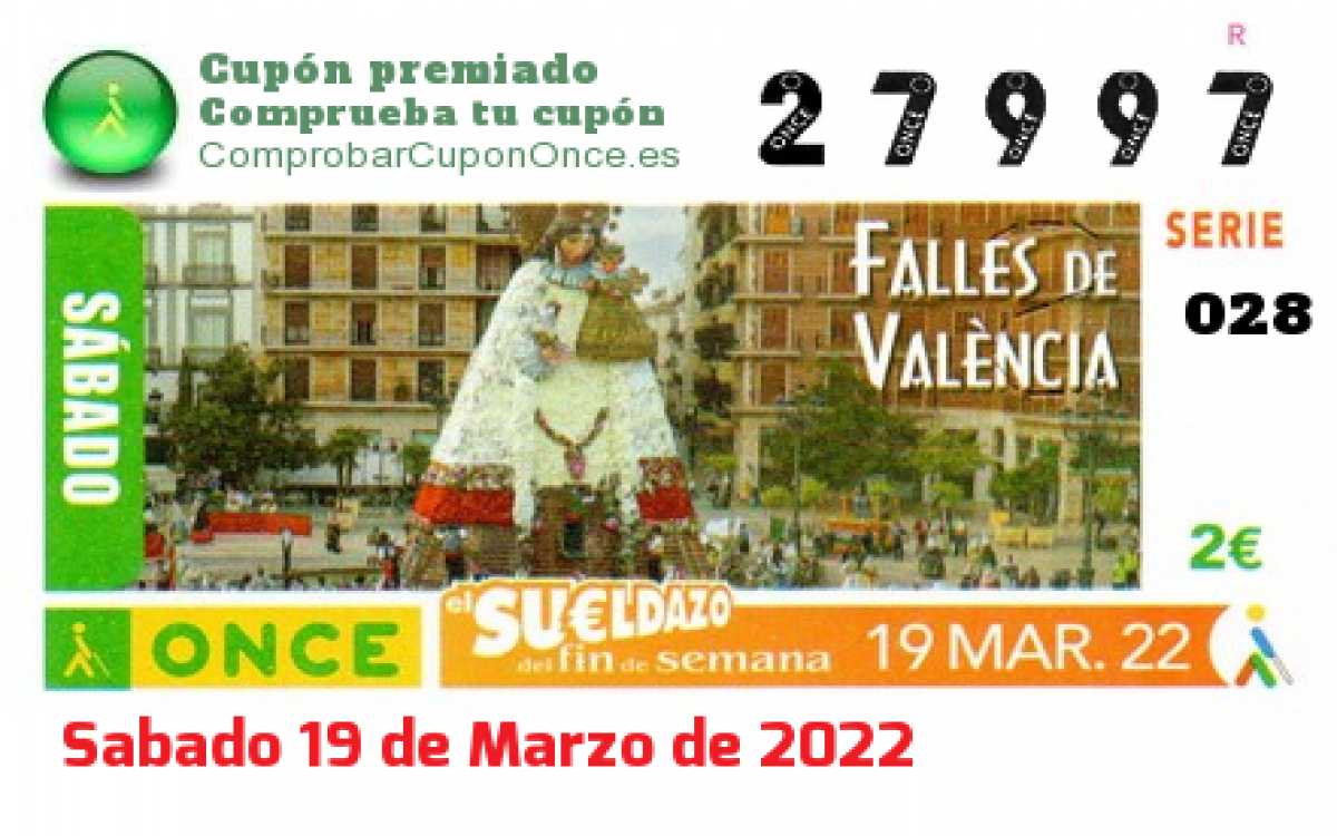 Sueldazo ONCE premiado el Sabado 19/3/2022