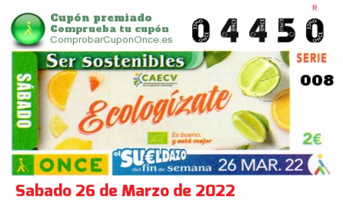 Sueldazo ONCE premiado el Sabado 26/3/2022