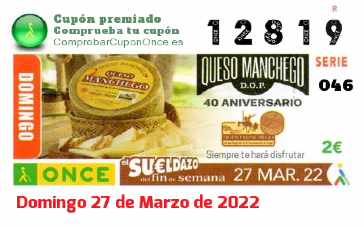 Sueldazo ONCE premiado el Domingo 27/3/2022