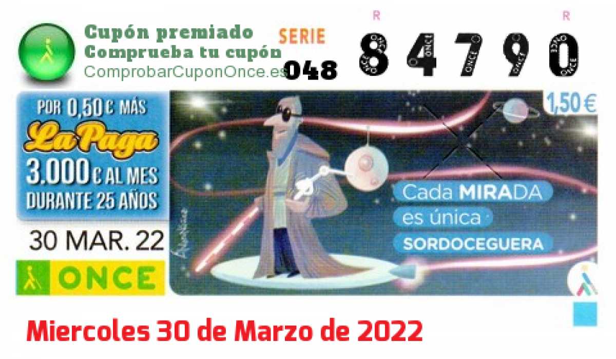 Cupón ONCE premiado el Miercoles 30/3/2022