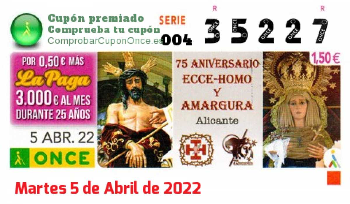 Cupón ONCE premiado el Martes 5/4/2022
