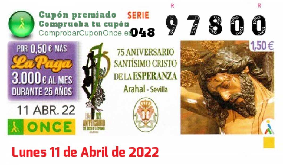 Cupón ONCE premiado el Lunes 11/4/2022