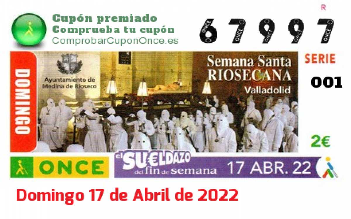 Sueldazo ONCE premiado el Domingo 17/4/2022