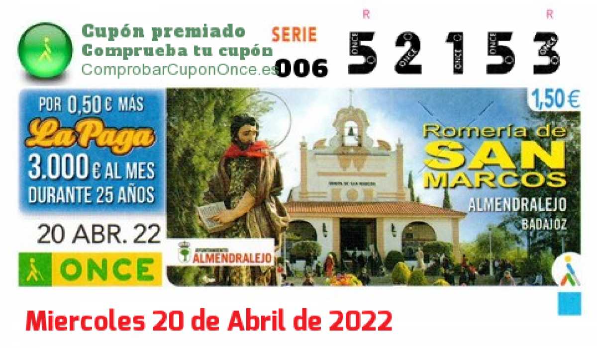 Cupón ONCE premiado el Miercoles 20/4/2022