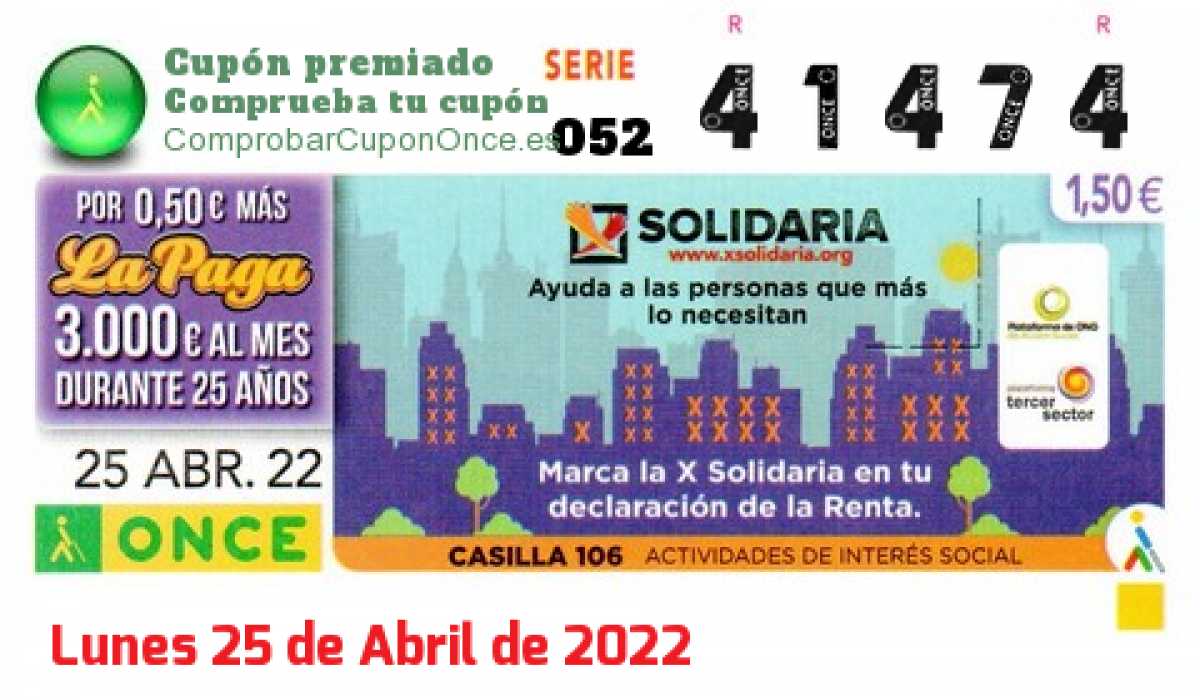 Cupón ONCE premiado el Lunes 25/4/2022