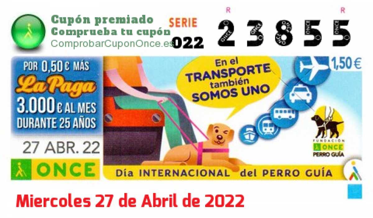 Cupón ONCE premiado el Miercoles 27/4/2022