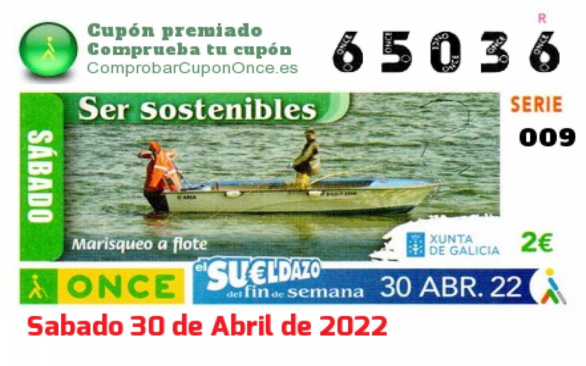 Sueldazo ONCE premiado el Sabado 30/4/2022