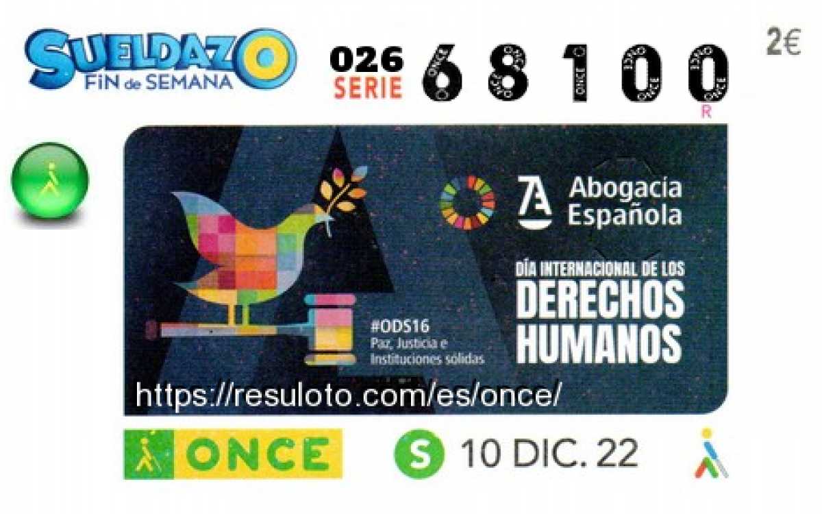 Sueldazo ONCE premiado el Sabado 10/12/2022