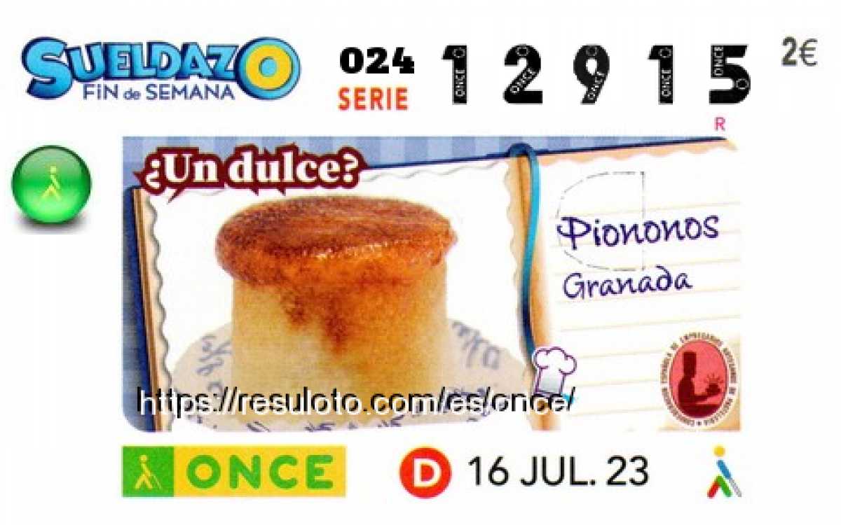 Sueldazo ONCE premiado el Domingo 16/7/2023