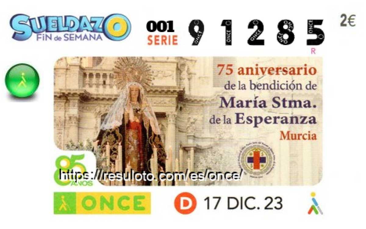 Sueldazo ONCE premiado el Domingo 17/12/2023