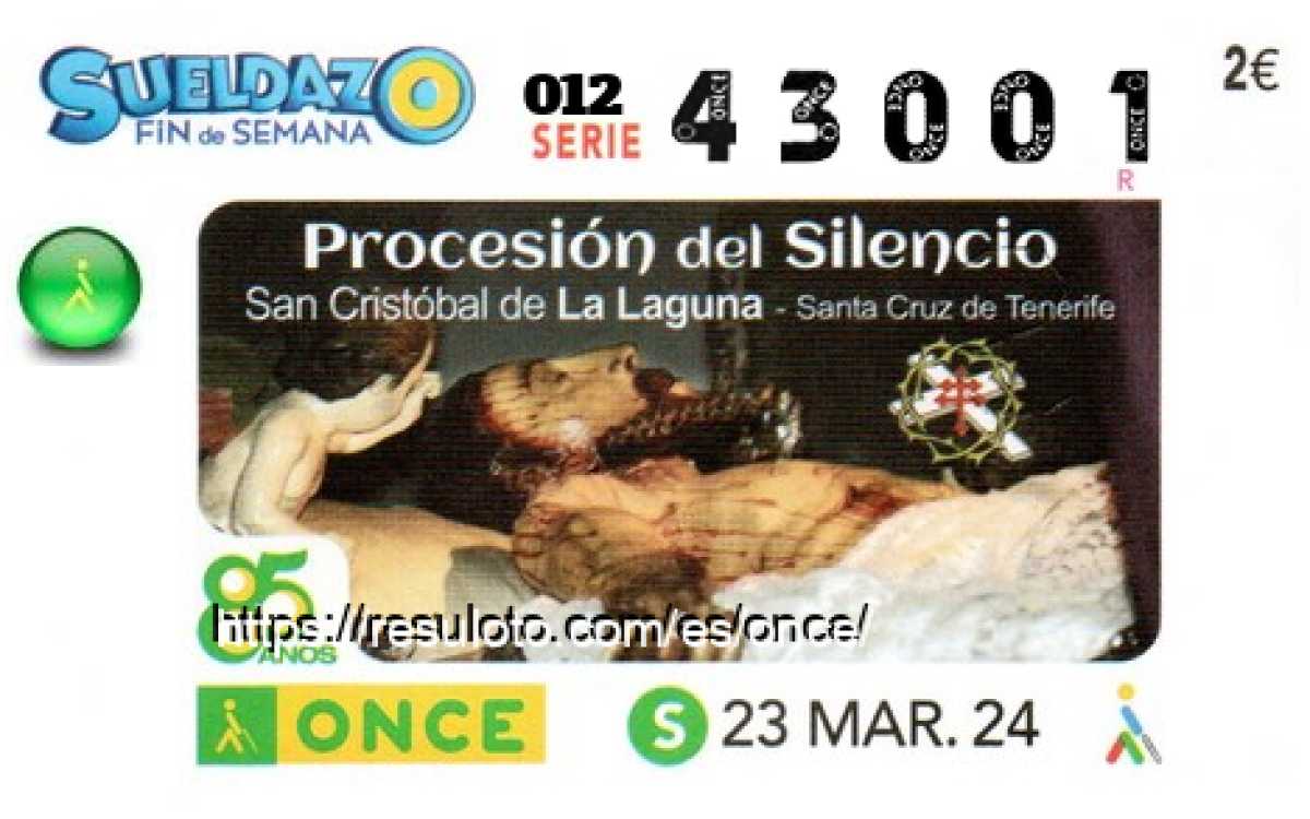 Sueldazo ONCE premiado el Sabado 23/3/2024