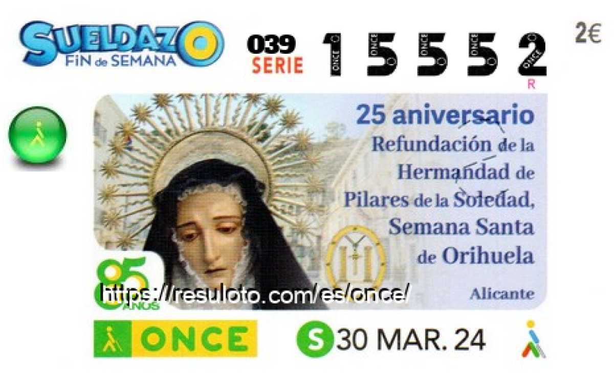 Sueldazo ONCE premiado el Sabado 30/3/2024